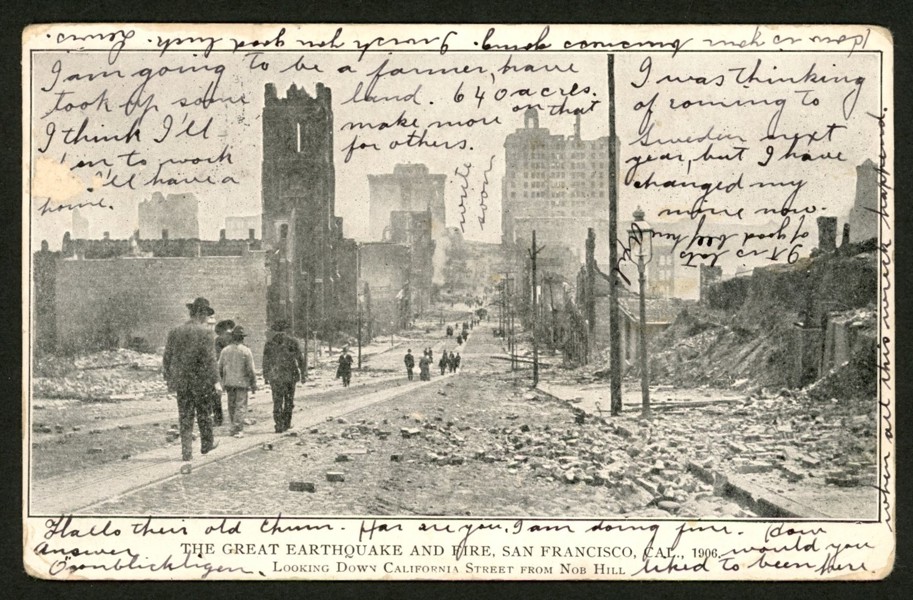 "The great earthquake and fire, San Francisco 1906". Lite naggat runtom. Sänt till Sv -06