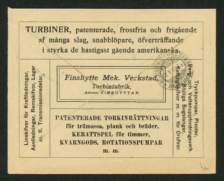 Reklambrev. 4x10 öres frankering på brev till Finland, kuvertets baksida med helsidesreklam för Finshytte Mek. Verkstad. Postgånget fr FINSHYTTAN 9.5.1903 och ank-stpl på baksidan 12 maj.
